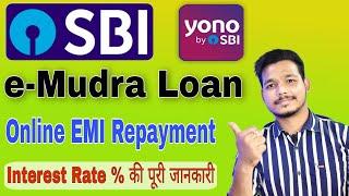 SBI e-Mudra Loan EMI Repayment | Interest Rate and Tenure Details Latest Update | Yono app