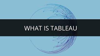 What is Tableau | Why Tableau | Tableau Training for Beginners | Learn Tableau | Edureka