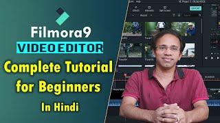 Filmora9 Tutorial - For Beginners | In Hindi |