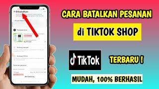 Cara Membatalkan Pesanan di Tiktok Shop | Membatalkan Pesanan di Tiktok Shop