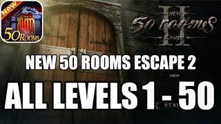 New 50 Rooms Escape 2 ALL LEVELS 1-50 Walkthrough (Android)