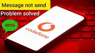 Sms not sent in Vodafone || How to solve message not send in Vodafone || Vodafone sms not sending