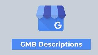 Descriptions for Google My Business | 29 Days of GMB