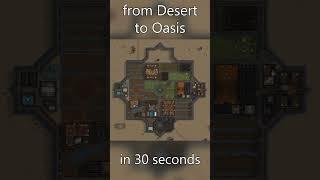Rimworld Oasis in the Desert Base Timelapse