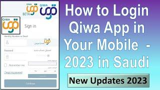 How to Login Qiwa App in your mobile 2023 in Saudi Arabia II Qiwa Portal 2023 II Gi Tube