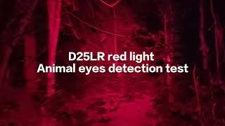 Sofirn D25LR, Deep red light - Animal eyes detection test in dark forest