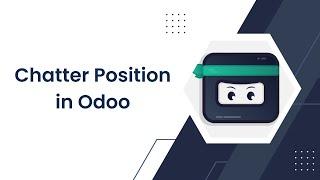 Change the position of the chatter in Odoo with the “Chatter Position” module