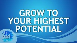 2024-10-06 Grow To Your Highest Potential - Ed Lapiz