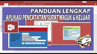 Membuat Aplikasi Pencatatan Surat Masuk dan Surat Keluar dengan Microsoft Acces