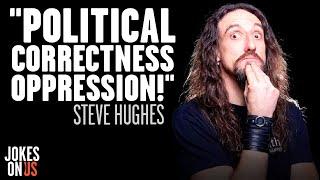 Steve Hughes On Modern Issues | Comedy Roadshow | Jokes On Us