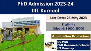 IIIT KURNOOL PhD Admission 2023 || PhD Admission 2023