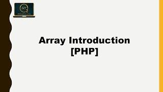 PHP Arrays - Introduction | PHP | BitOxygen Academy