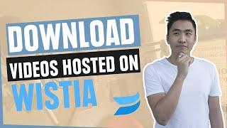 How to DOWNLOAD Any Wistia Video (No Embed Code Needed) 