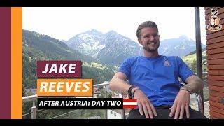Jake Reeves after Day Two of Austria pre-season camp
