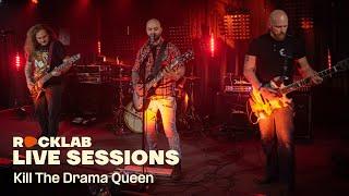 Rocklab Live Sessions - Kill The Drama Queen