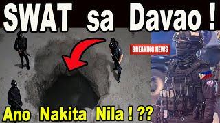 BREAKING NEWS !!! :   SWAT  sa   DAVAO   KUMiLOS   NA !!