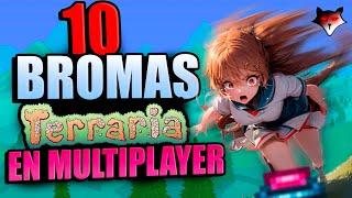 10 Formas de Gastar Bromas en TERRARIA 