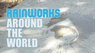 Rainworks around the world compilation