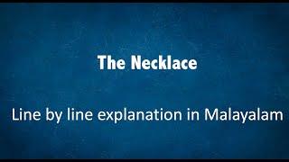 The Necklace-Malayalam Explanation-class 10-English-NCERT