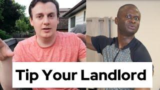 Why You Should Tip Your Landlord