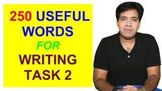 250 EXTREMELY USEFUL WORDS FOR IELTS WRITING | ASAD YAQUB