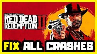 FIX Red Dead Redemption 2 Crashing, Not Launching, Freezing & Black Screen