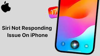 How To Fix Sir Not Responding Issue After iOS 17.4.1 Update | SOLVED!