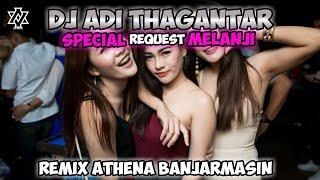 DJ ADI THAGANTAR - PANTUN LANJI - PERNAH VIRAL 2020 - REMIX ATHENA BANJARMASIN