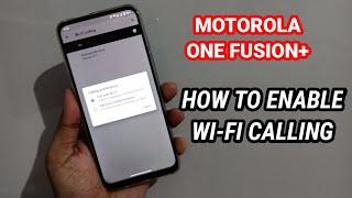 Motorola One Fusion+ : How to Enable Wi-Fi Calling