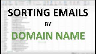 Sorting Emails by Domain Name - Excel