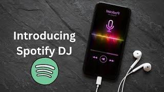 Introducing Spotify DJ AI - X!