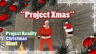 Project Xmas(Project Reality Cinematic Short)
