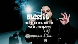 [SOLD] Berner X The Jacka Type Beat "Blessed" (Prod By Stoney Montana)