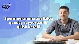 Spermogramma analiziga qanday tayyorgarlik qilish kerak?