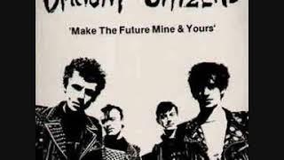 Upright Citizens - Make The Future Mine & Yours - Full Album - 1983