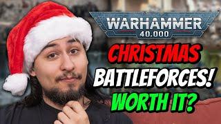 This Year's Christmas 40k Battleforce Boxes! Worth it?