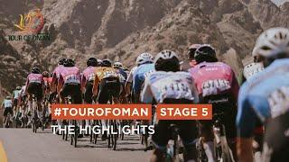 Tour of Oman 2025 - Highlights of Stage 5