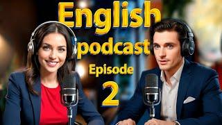 Weather | Learn English quickly with podcast | Episode 2