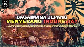 STRATEGI CERDAS JEPANG DALAM MENGUASAI INDONESIA DAN MENGUSIR BELANDA TANPA PERLAWANAN BERARTI