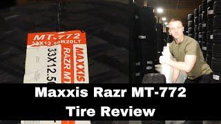 Maxxis Razr MT-772 Tire Review | Maxxis Tire Review