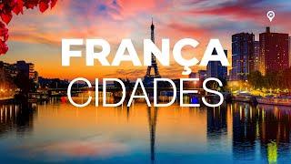 As 10 Cidades Mais Bonitas da França 