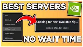 The *BEST* Servers for NO WAIT TIME in GeForce NOW