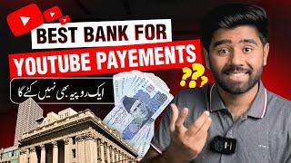 Best Bank for YouTube Payment in 2023 | Which Bank is best for YouTube Payment 