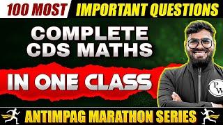 CDS Maths One Shot Revision | Maths Marathon For CDS-1, 2024 Exam | CDS Maths PYQs