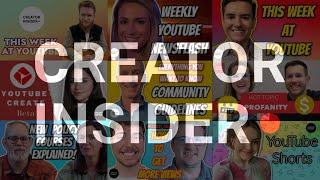 What is Creator Insider?