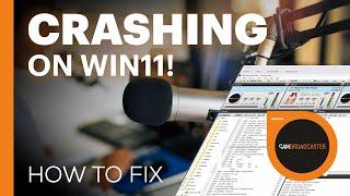 SAM Broadcaster Pro - Crashing on Windows 11