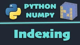 Learn Python NumPy - #2 Indexing