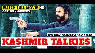 KASHMIR TALKIES | LATEST FULL HINDI MOVIE | ACTION | COMEDY | 2020