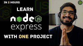 Learn Node.js & Express with Project in 2 Hours
