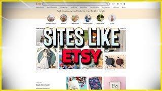 Sites like Etsy (#ETSY #ALTERNATIVES) (links in description)